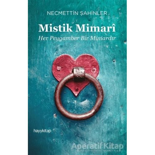 Mistik Mimari - Necmettin Şahinler - Hayykitap