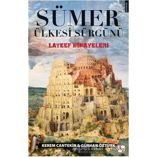 Sümer Ülkesi Sürgünü - Gürhan Öztürk - Az Kitap