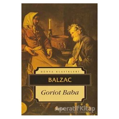 Goriot Baba - Honore de Balzac - İskele Yayıncılık