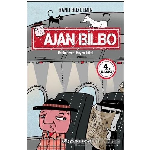 Ajan Bilbo - Banu Bozdemir - Epsilon Yayınevi