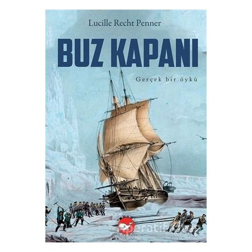 Buz Kapanı - Lucille Recht Penner - Beyaz Balina Yayınları