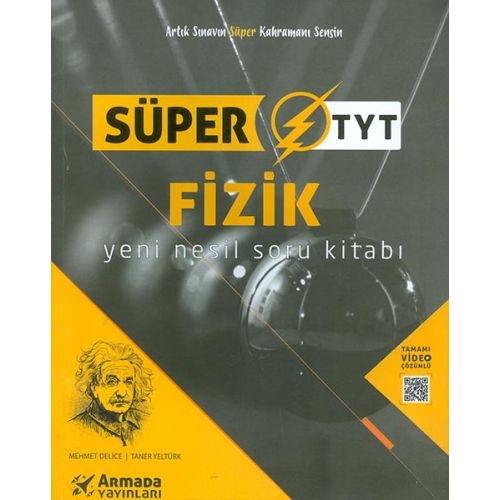 TYT Fizik Yeni Nesil Süper Soru Kitabı - Taner Yeltürk - Armada Yayınları