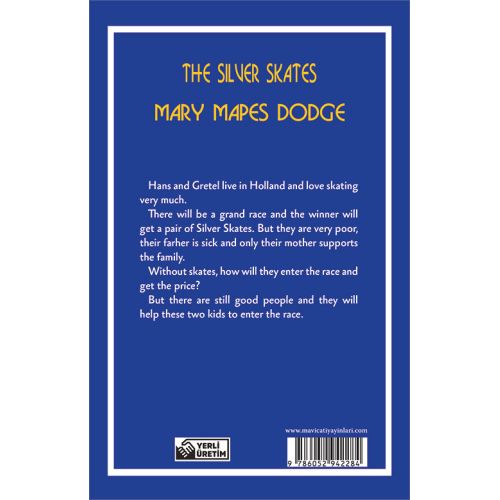 The Silver Skates - Mary Mapes Dodge (Stage-1) - Maviçatı Yayınları