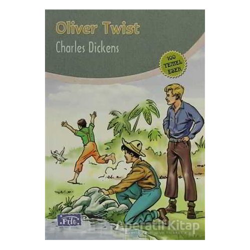 Oliver Twist - Charles Dickens - Parıltı Yayınları