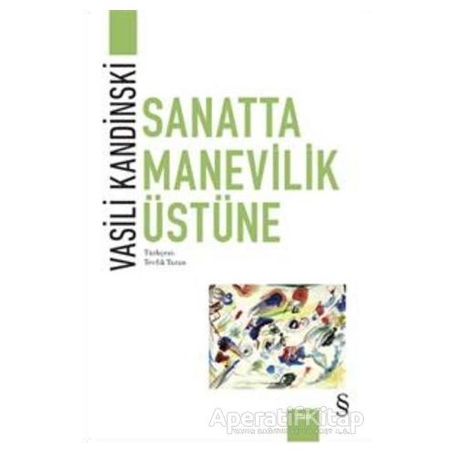 Sanatta Manevilik Üstüne - Vasili Kandinski - Everest Yayınları