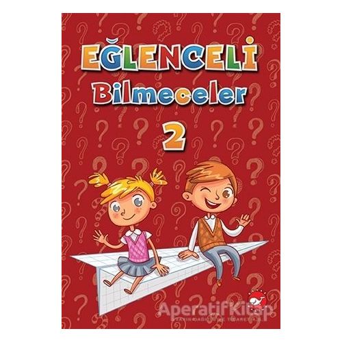 Eğlenceli Bilmeceler 2 - Kolektif - Beyaz Balina Yayınları