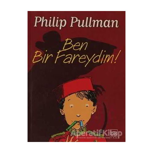 Ben Bir Fareydim! - Philip Pullman - İthaki Yayınları