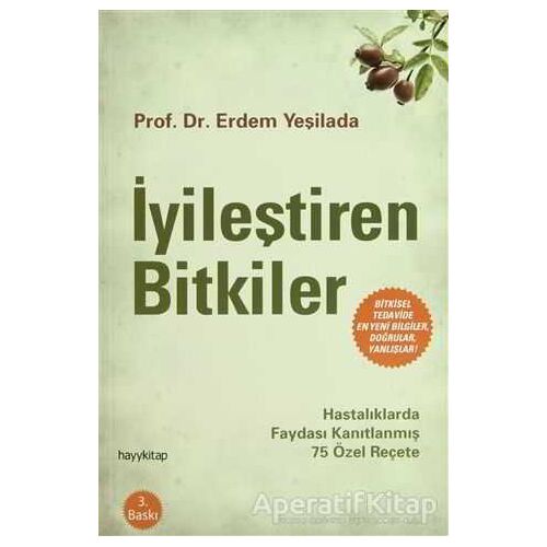 İyileştiren Bitkiler - Erdem Yeşilada - Hayykitap