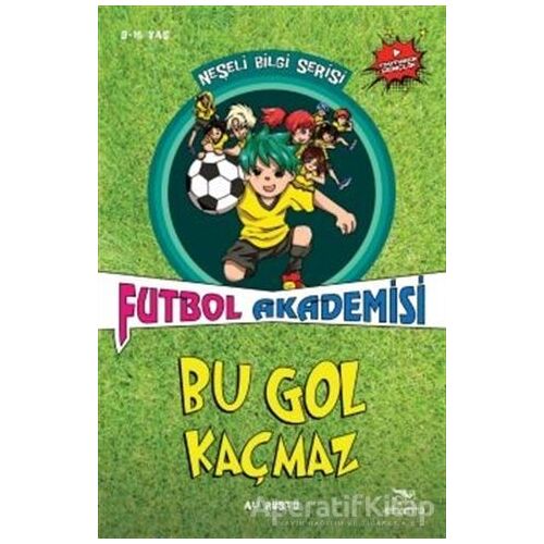 Bu Gol Kaçmaz - Futbol Akademisi - Ali Rüştü - Elhamra Yayınları