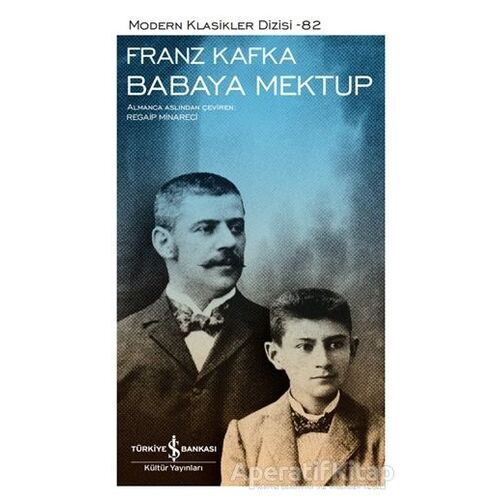 Babaya Mektup (Ciltli) - Franz Kafka - İş Bankası Kültür Yayınları