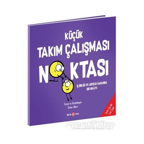 Küçük Takım Çalışması Noktası - Diane Alber - Beta Kids