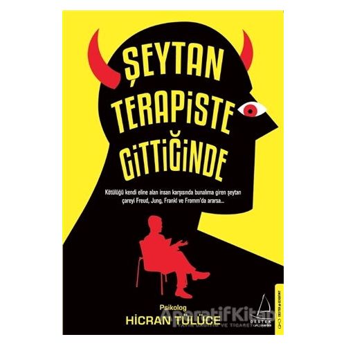 Şeytan Terapiste Gittiğinde - Hicran Tülüce - Destek Yayınları