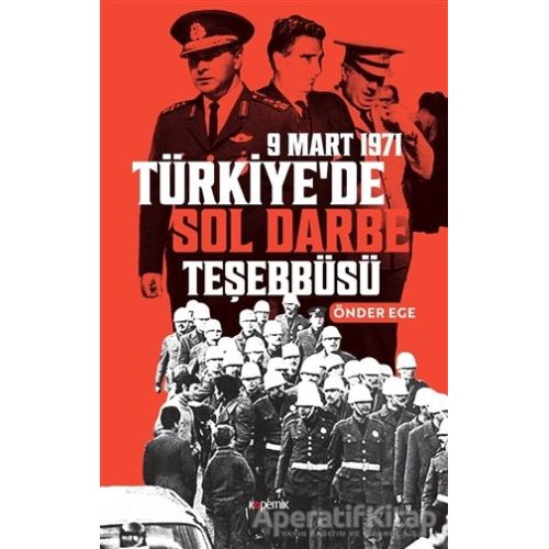 Türkiyede Sol Darbe Teşebbüsü - Önder Ege - Kopernik Kitap