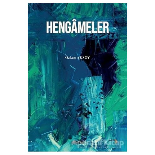 Hengameler - Özkan Aksoy - Cinius Yayınları