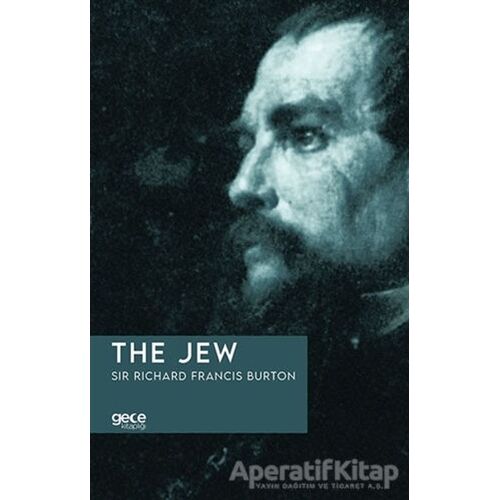 The Jew - Sir Richard Francis Burton - Gece Kitaplığı