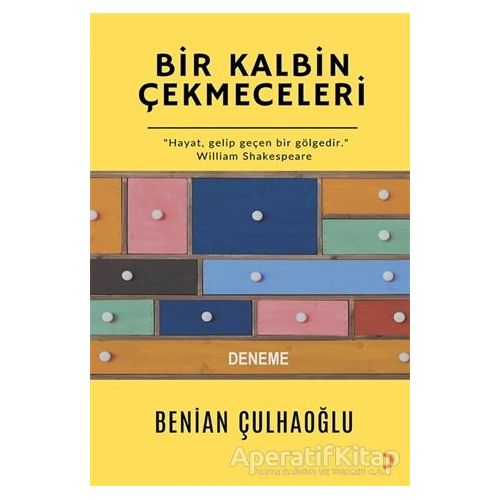Bir Kalbin Çekmeceleri - Benian Çulhaoğlu - Cinius Yayınları