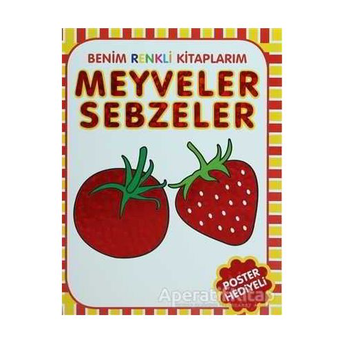 Meyveler - Sebzeler - Kolektif - Parıltı Yayınları