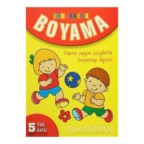 Rengarenk Boyama - 5 Yaş Üstü - Sarı Kitap - Kolektif - Parıltı Yayınları