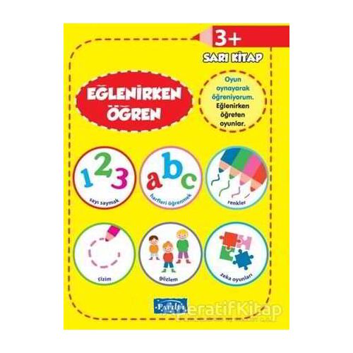 Eğlenirken Öğren Sarı Kitap - Kolektif - Parıltı Yayınları