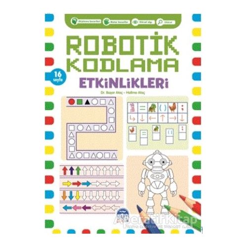 Robotik Kodlama Etkinlikleri - 5 - Başar Ataç - Martı Çocuk Yayınları