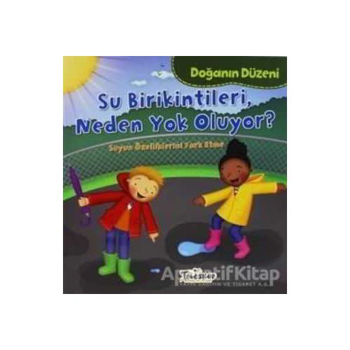 Doğanın Düzeni - Su Birikintileri Neden Yok Oluyor? - Martha E. H. Rustad - Teleskop Popüler Bilim