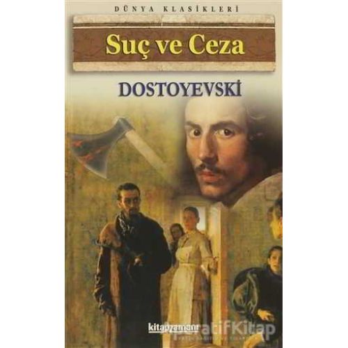 Suç ve Ceza - Fyodor Mihailoviç Dostoyevski - Anonim Yayınları