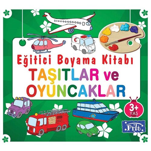 Eğitici Boyama Kitabı - Taşıtlar ve Oyuncaklar - Kolektif - Parıltı Yayınları