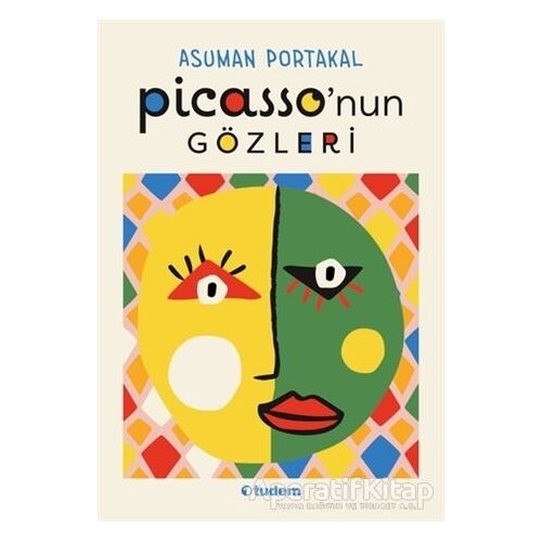 Picassonun Gözleri - Asuman Portakal - Tudem Yayınları