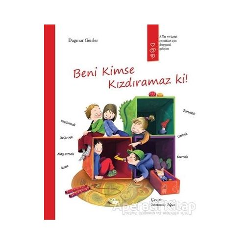 Beni Kimse Kızdıramaz ki! - Dagmar Geisler - Gergedan Yayınları