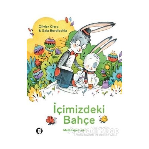 İçimizdeki Bahçe - Gaia Bordicchia - Aylak Kitap