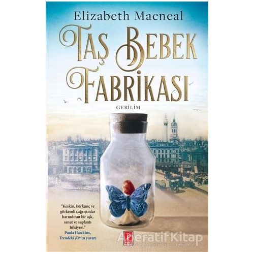 Taş Bebek Fabrikası - Elizabeth Macneal - Pena Yayınları