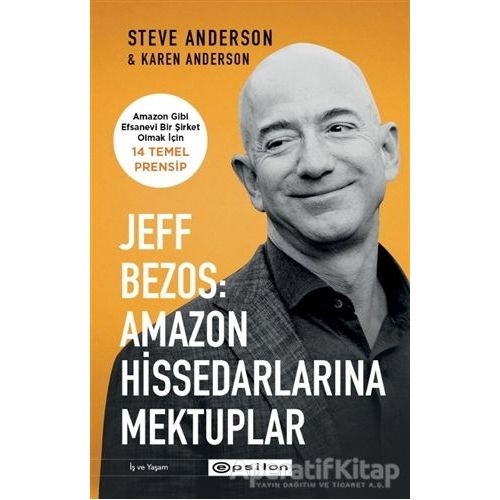 Jeff Bezos: Amazon Hissedarlarına Mektuplar - Steve Anderson - Epsilon Yayınevi