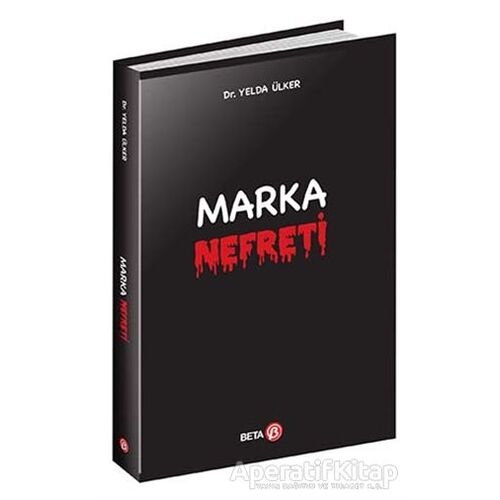 Marka Nefreti - Yelda Ülker - Beta Yayınevi