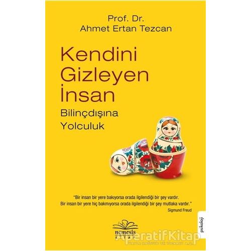 Kendini Gizleyen İnsan - Ahmet Ertan Tezcan - Nemesis Kitap