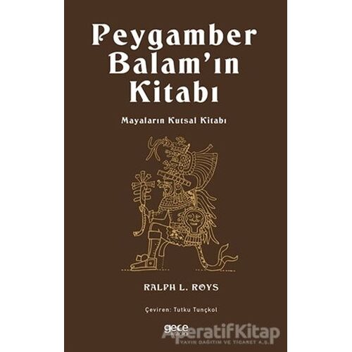 Peygamber Balam’ın Kitabı - Ralph L. Roys - Gece Kitaplığı