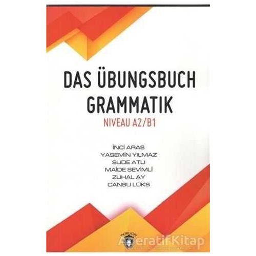 Das Übungsbuch Grammatik Niveau A2/B1 - Sude Atlı - Dorlion Yayınları