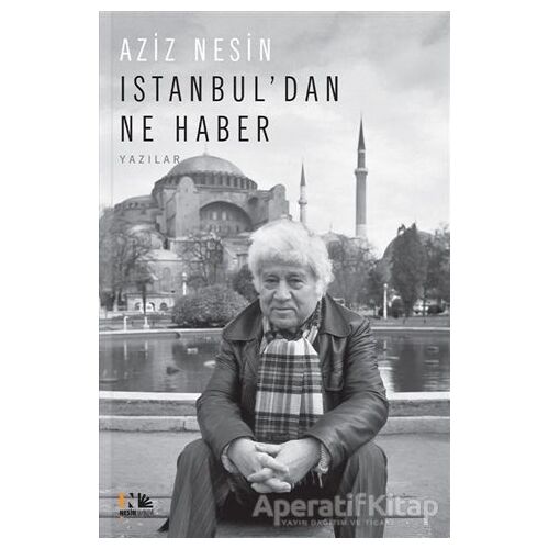 Istanbuldan Ne Haber - Aziz Nesin - Nesin Yayınevi