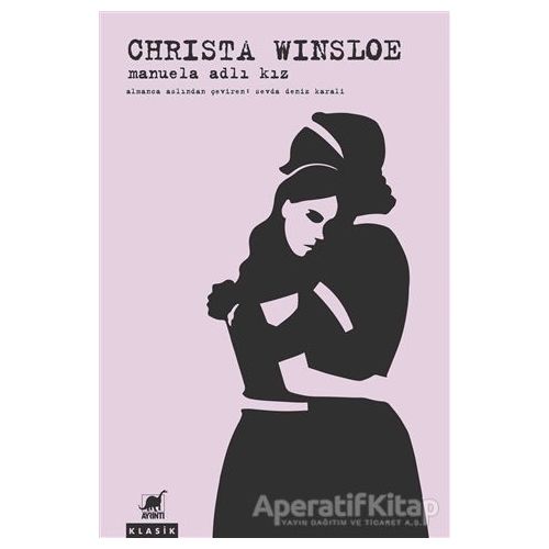 Manuela Adlı Kız - Christa Winsloe - Ayrıntı Yayınları