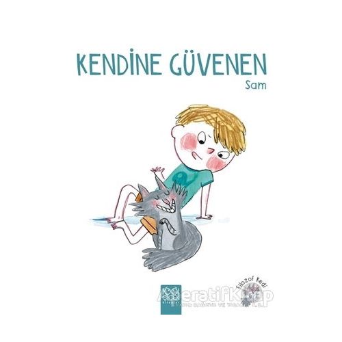 Kendine Güvenen Sam - Ghislaine Dulier - 1001 Çiçek Kitaplar