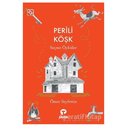 Perili Köşk - Ömer Seyfettin - Turkuvaz Çocuk