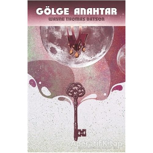 Gölge Anahtar - Wayne Thomas Batson - Martı Yayınları