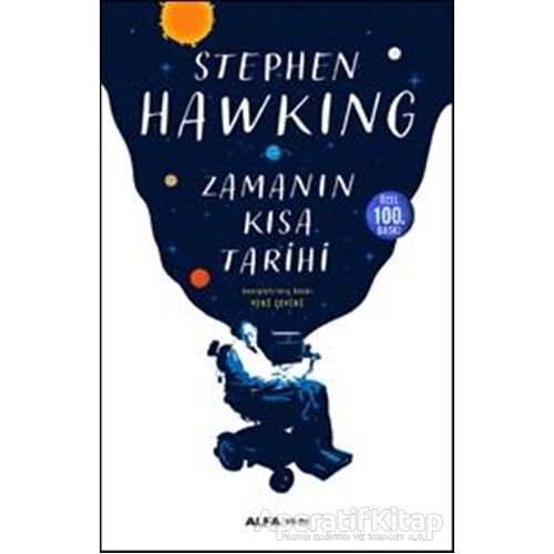 Zamanın Kısa Tarihi (Ciltli) - Stephen Hawking - Alfa Yayınları