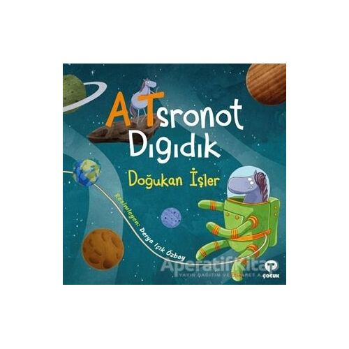 Atsronot Dıgıdık - Doğukan İşler - Turkuvaz Çocuk