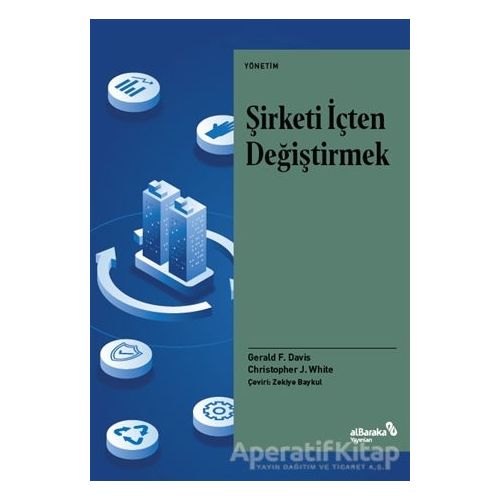 Şirketi İçten Değiştirmek - Christopher J. White - Albaraka Yayınları