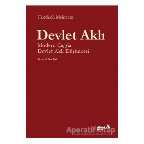 Devlet Aklı - Friedrich Meinecke - Albaraka Yayınları