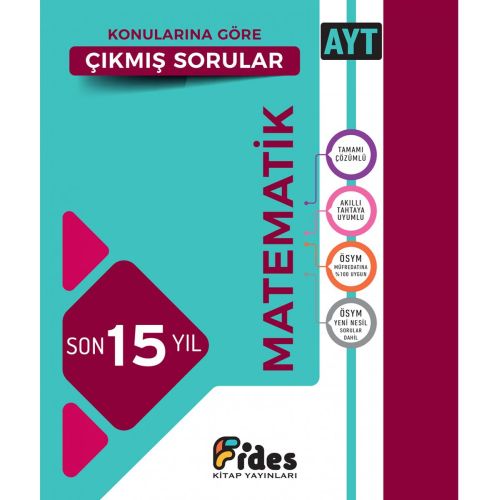 Fides AYT Matematik Son 15 Yıl Konularına Göre Çıkmış Sorular (Kampanyalı)