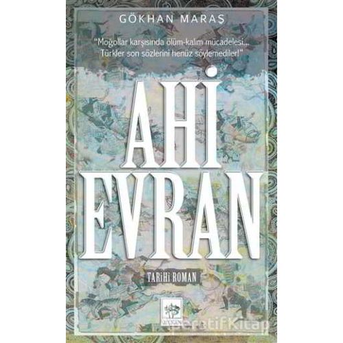 Ahi Evran - Gökhan Maraş - Ötüken Neşriyat