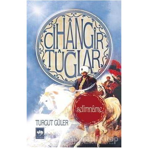 Cihangir Tuğlar - Turgut Güler - Ötüken Neşriyat