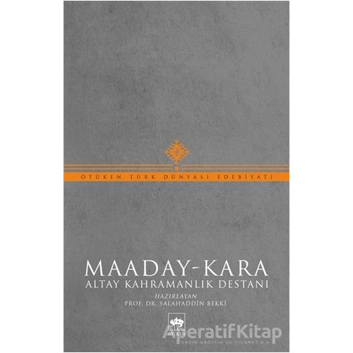 Maaday- Kara - Salahaddin Bekki - Ötüken Neşriyat