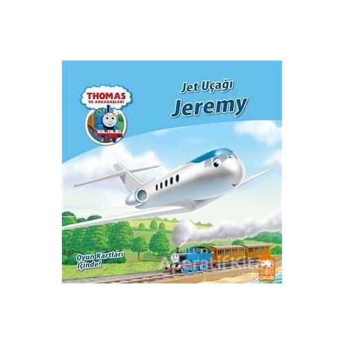 Jet Uçağı Jeremy - Thomas ve Arkadaşları - Kolektif - Eksik Parça Yayınları